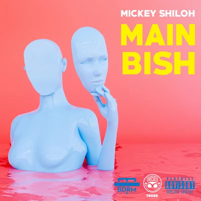 Main Bish 专辑 Mickey Shiloh/Richard Bahericz/G. H. Hat/Royal Riviera