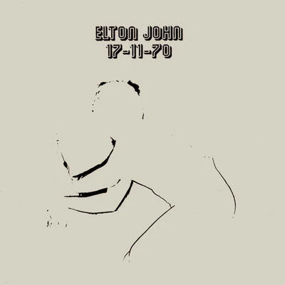 11-17-70 (Live) 專輯 Elton John