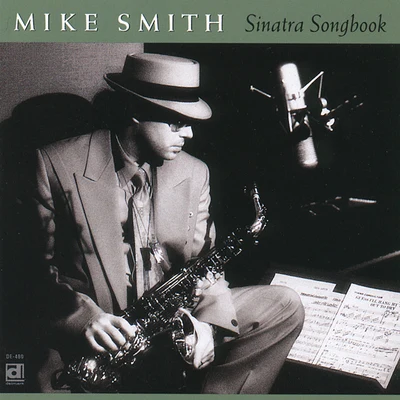 Sinatra Songbook 專輯 Mike Smith