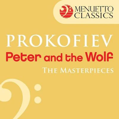 The Masterpieces - Prokofiev: Peter and the Wolf, Op. 67 專輯 Louis de Froment/RTL Symphony Orchestra/Abbey Simon