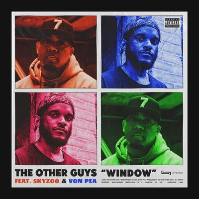 Window (feat. Skyzoo & Von Pea) 專輯 The Other Guys/Von pea