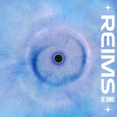 Reims 專輯 RL Grime