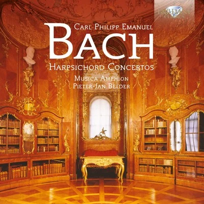 C.P.E. Bach: Harpsichord Concertos 專輯 Luigi Attademo/Pieter-Jan Belder/Michelangelo Carbonara/Godelieve Schrama/Mie Miki