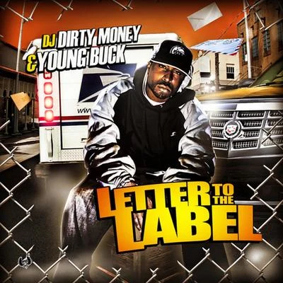 Young BuckAll Star Letter to the Label