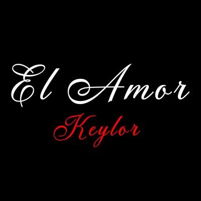 el amor 專輯 Tony G/Keylor