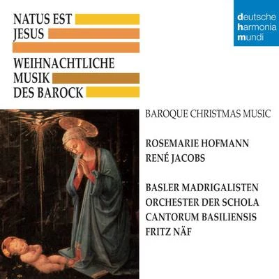 Natus est Jesus 专辑 Archiv Production Wind Ensemble/August Wenzinger/Schola Cantorum Basiliensis