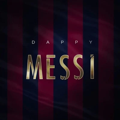 Messi 專輯 Dappy