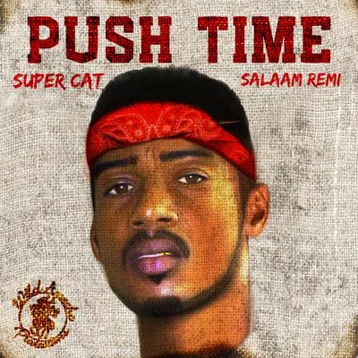 Push Time 專輯 Super Cat/Tiger/Shaggy/Junior Murvin/Millie