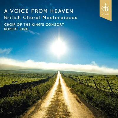 A Voice from Heaven: British Choral Masterpieces 專輯 Iestyn Davies/James Hall/Robert King/The Kings Consort