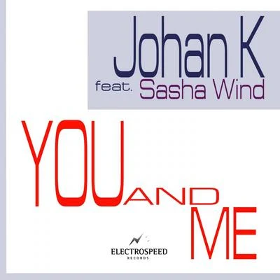 You & Me 专辑 Johan K