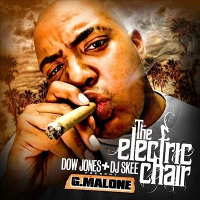 The Electric Chair (Dow Jones & DJ Skee Present) 專輯 Glasses Malone/G-Mason