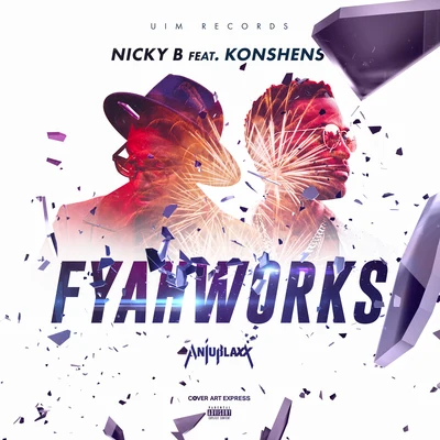 Fyahworks 專輯 Nicky B