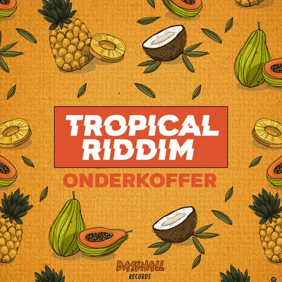 Tropical Riddim 專輯 La Toya Linger/Onderkoffer