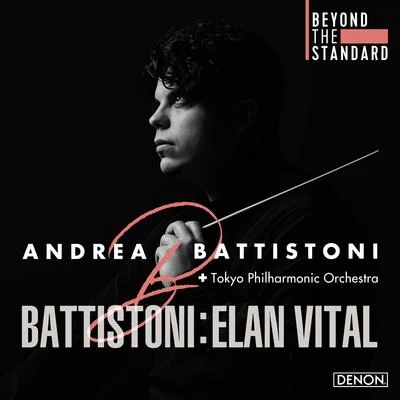 東京フィルハーモニー交響楽団Andrea Battistoni エラン・ヴィタール