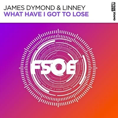 What Have I Got To Lose 專輯 James Dymond/Matt Bukovski/Oussama Mlaouhia/Wach