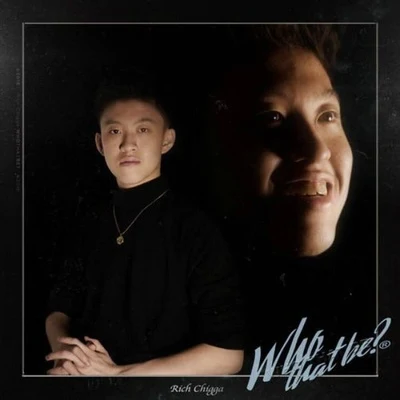 Who That Be 專輯 Rich Brian/Bekon