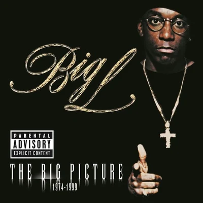 Big L The Big Picture