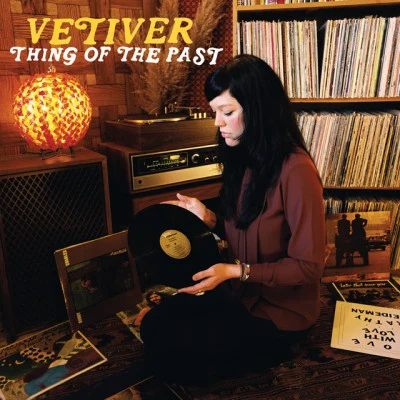 Thing of the Past 專輯 Vetiver