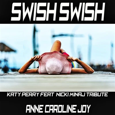 Swish Swish 專輯 Anne-Caroline Joy/Maxence Luchi