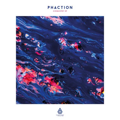 Phaction Chemistry EP