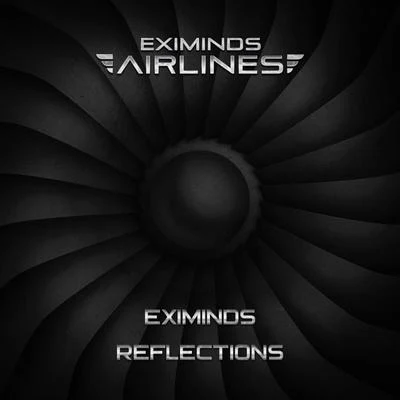 Reflections 专辑 Eximinds