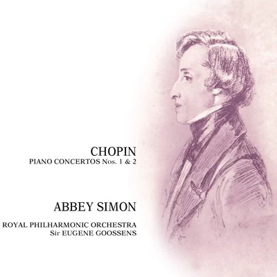 Chopin Piano Concertos No. 1 And 2 專輯 Abbey Simon