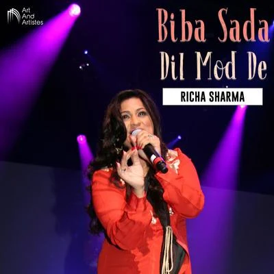 Biba Sada Dil Mod De 專輯 Richa Sharma