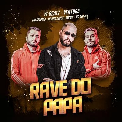 Ventura Rave do Papa (Remix)