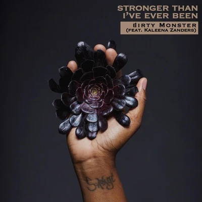 Stronger Than Ive Ever Been (feat. Kaleena Zanders) 專輯 Kaleena Zanders