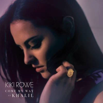 Come My Way 專輯 Kiki Rowe