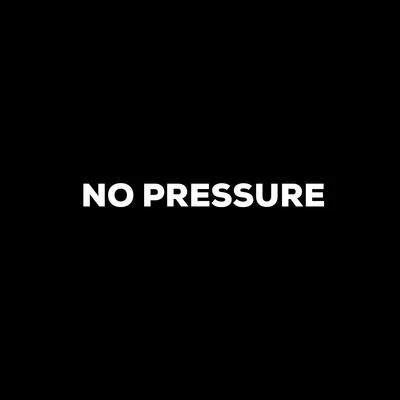 No Pressure 专辑 DIRTY T/ORI/IMMO