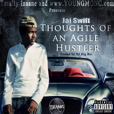 Thoughts of an Agile Hustler 專輯 Young D/Jai Swift