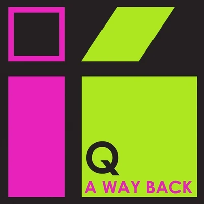 A Way Back 专辑 Q