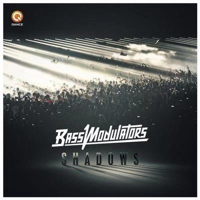 Bass Modulators Shadows