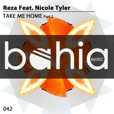 Take Me Home, Pt. 2 專輯 Reza/JJ Mullor