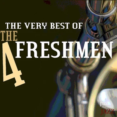 The Four Freshmen The Very Best of the Four Freshmen