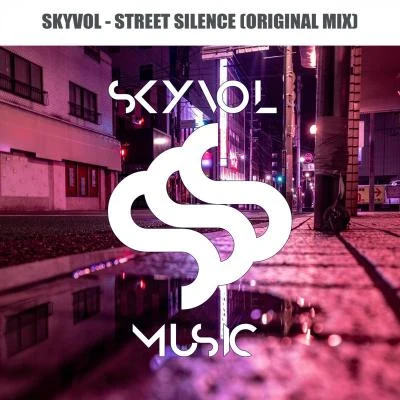 Street Silence 專輯 Skyvol