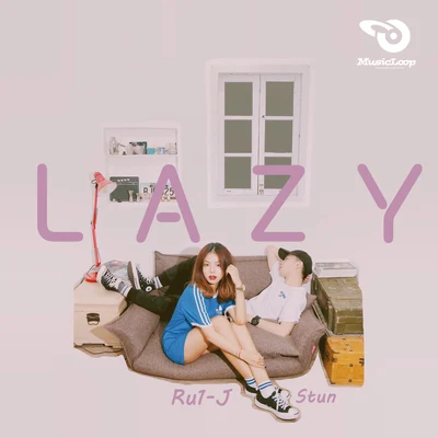 LAZY 专辑 MusicLoop扭蛋音乐