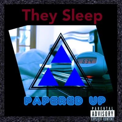 They Sleep 專輯 DBoii/Papered Up