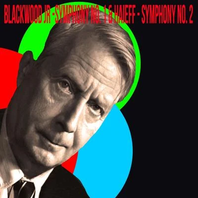 Blackwood Jr - Symphony No. 1 & Haieff - Symphony No. 2 專輯 Charles Munch