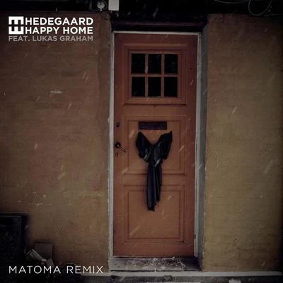 Happy Home (Matoma Remix) 專輯 Hedegaard