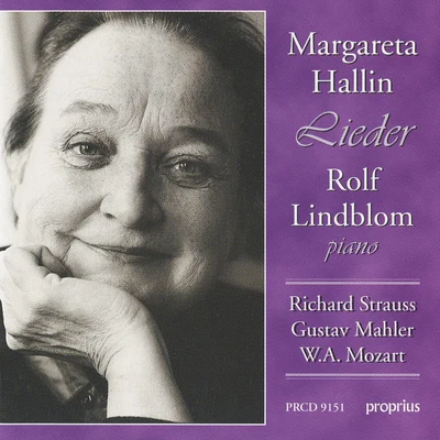 Rolf Lindblom Strauss, R. - Mahler - Mozart: Lieder