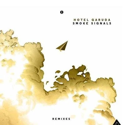 Smoke Signals (The Remixes) 專輯 Hotel Garuda/Justin Jay