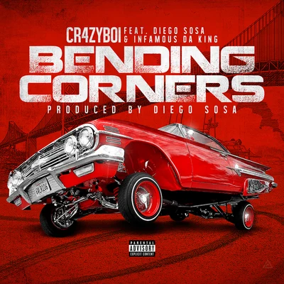 BENDING CORNERS 专辑 Young Don/Ice King Sav/cr4zyboi