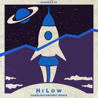 HiLow (Charlesthefirst Remix) 專輯 Minnesota