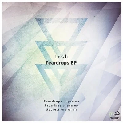 Teardrops EP 專輯 Lesh