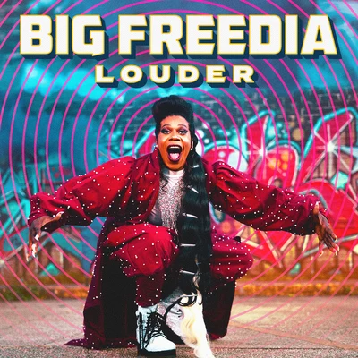 Louder 專輯 Big Freedia