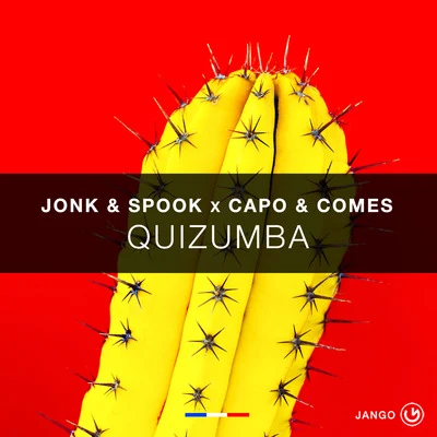 Jonk & SpookCapo & Comes Quizumba