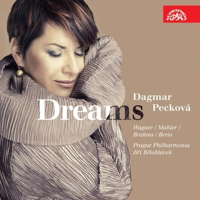 Wagner, Mahler, Brahms, Berio: Dreams 專輯 Dagmar Pecková