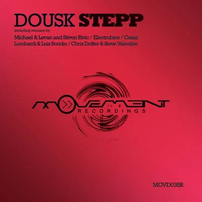 Dousk Stepp Remixes